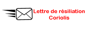 Lettre résiliation Coriolis Telecom
